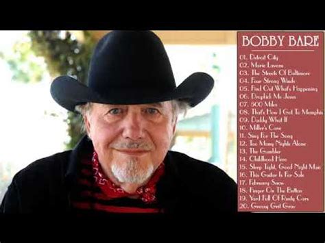 bobby bare you tube|youtube bobby bare greatest hits.